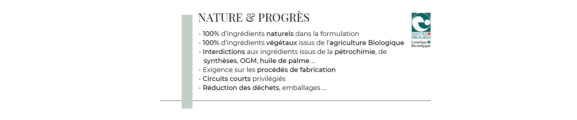 Certification Nature & Progrès pour des cosmétiques naturels et biologiques